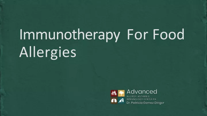 immunotherapy for food allergies