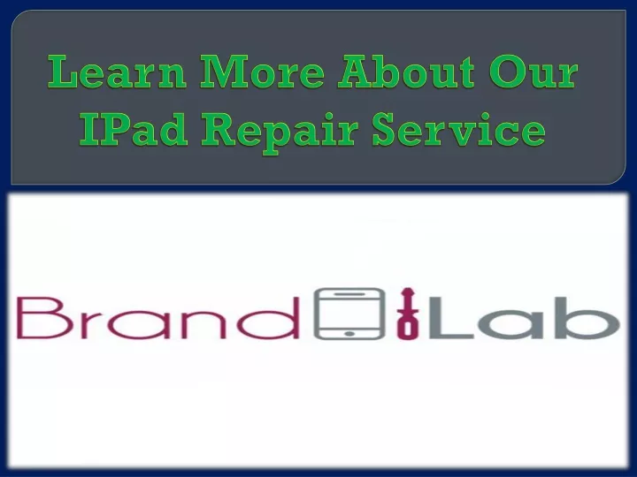 learn more about our ipad repair service