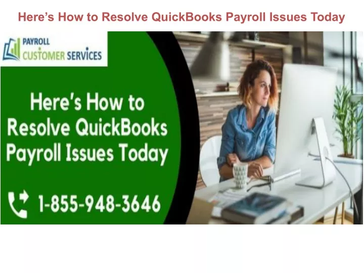 here s how to resolve quickbooks payroll issues today