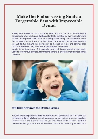 Make the Embarrassing Smile a Forgettable Past with Impeccable Dental