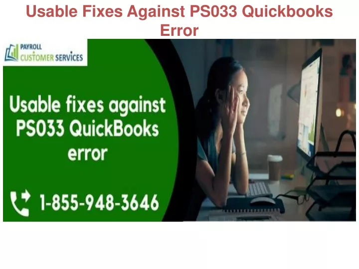 usable fixes against ps033 quickbooks error