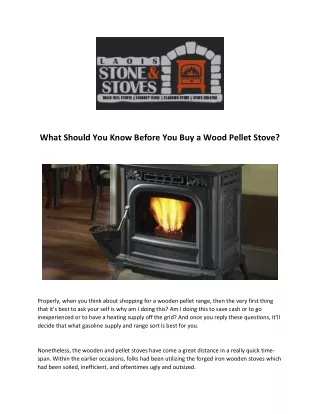 What Should You Know Before You Buy a Wood Pellet Stove