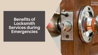 benefits of locksmith services during emergencies
