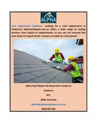 Roof Replacement Canberra Alpharoofingact.com.au