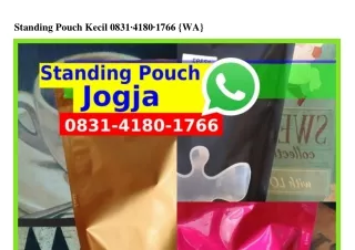 standing pouch kecil 0831 4180 1766 wa