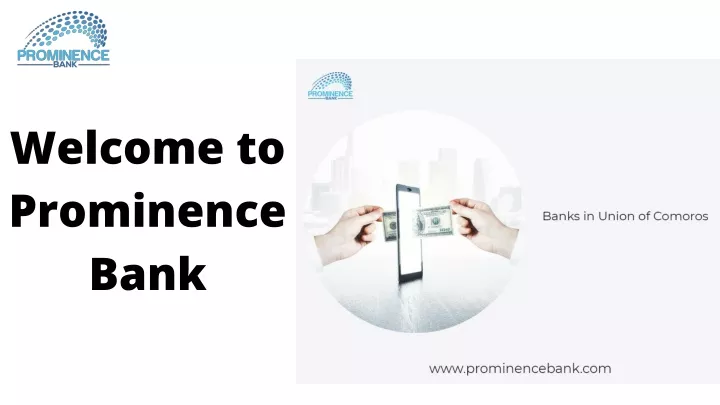 welcome to prominence bank