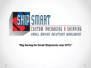 The best small moving companies near me | Ship Smart Inc. In New York