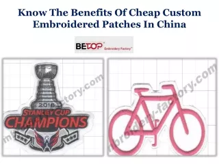 Know The Benefits Of Cheap Custom Embroidered Patches In China