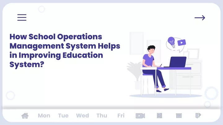 how school operations management system helps in improving education system