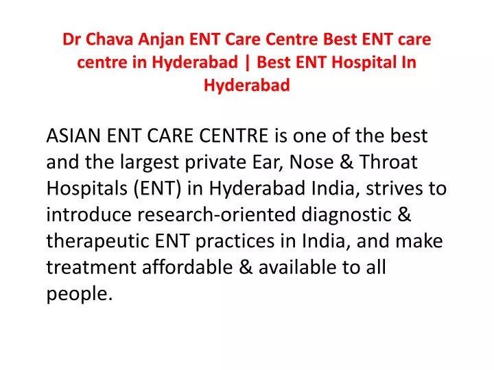 dr chava anjan ent care centre best ent care centre in hyderabad best ent hospital in hyderabad