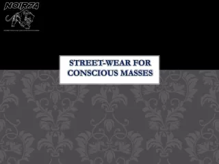 Street-wear for Conscious Masses