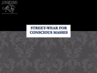 street wear for conscious masses
