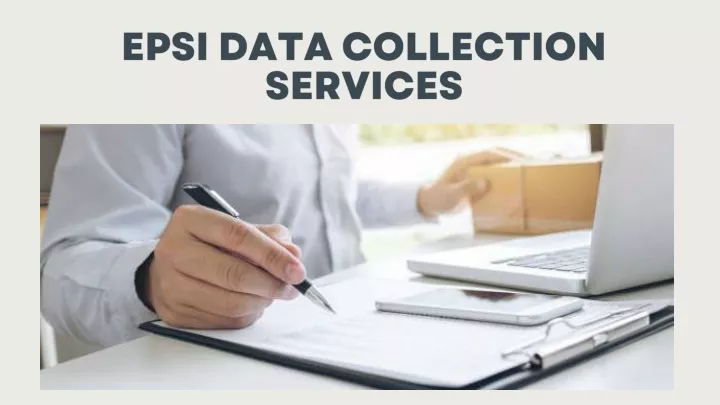 epsi data collection services
