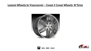 Lexani Wheels in Vancouver – Coast 2 Coast Wheels  N Tires
