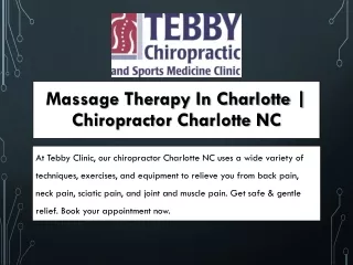 massage therapy in charlotte chiropractor charlotte nc