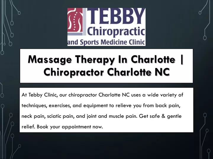 massage therapy in charlotte chiropractor charlotte nc