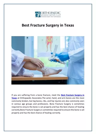 Best Fracture Surgery in Texas