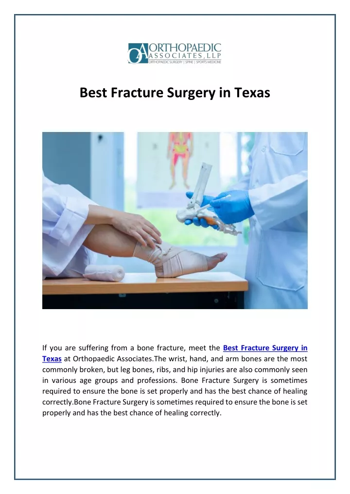 best fracture surgery in texas