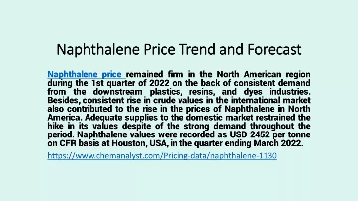 naphthalene price trend and forecast