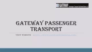 Gateway Passengers Transport, Offers One of the leading Hire a Coaster in Dubai
