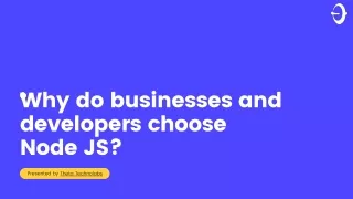 Why do businesses and developers choose Node JS (1)