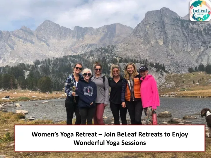 women s yoga retreat join beleaf retreats
