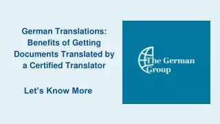 Benefits of Getting Documents Translated by a Certified Translator