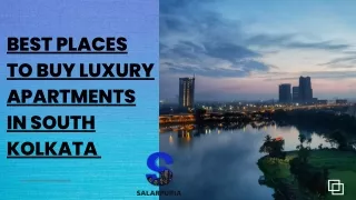 Best Places to Buy Luxury Apartments in South Kolkata -Suncrest(salarpuria)