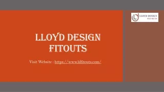 lloyd design fitouts
