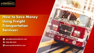 how to save money using freight transportation services