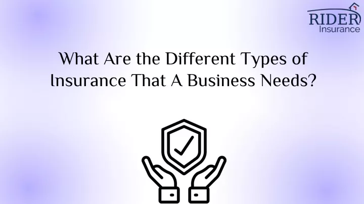 what are the different types of insurance that a business needs