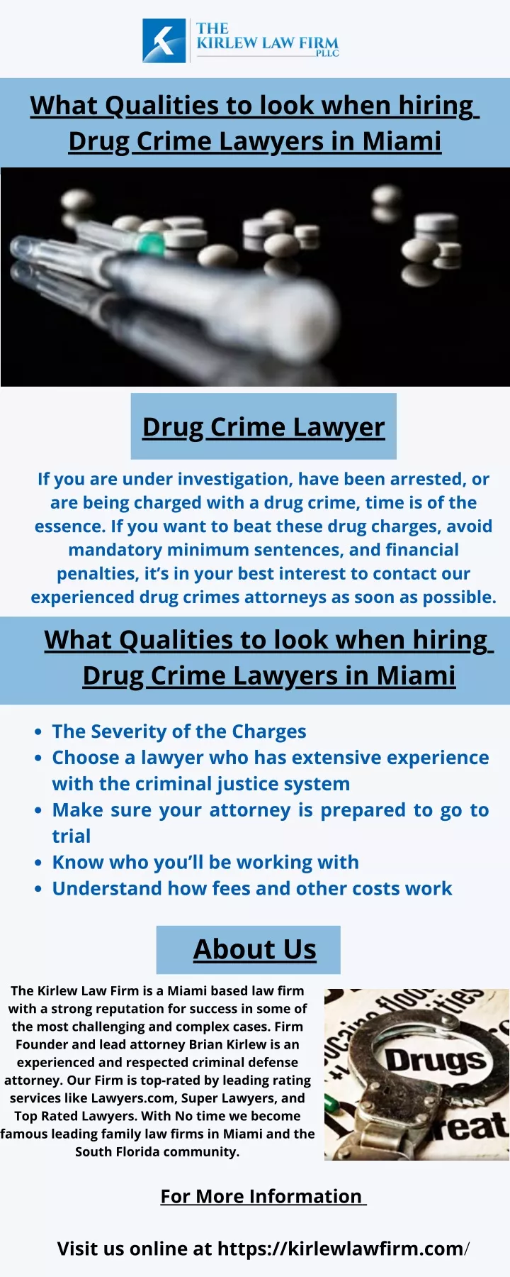 what qualities to look when hiring drug crime