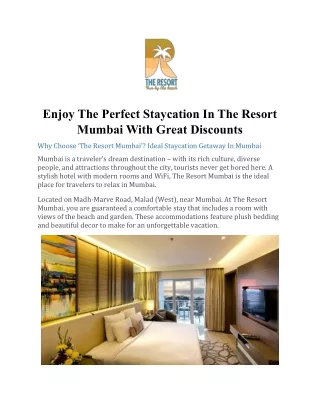 Enjoy The Perfect Staycation In The Resort Mumbai With Great Discounts
