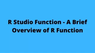 r studio function a brief overview of r function