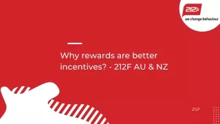 Why rewards are better incentives - 212F AU & NZ