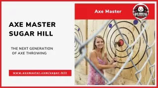 Axe Master Sugar Hill