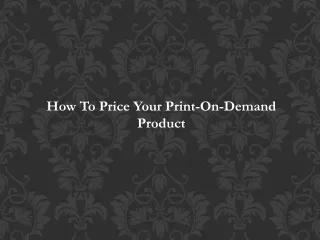 How To Price Your Print-On-Demand Product