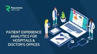 Patient Experience Analytics for Hospitals & Doctor’s Offices