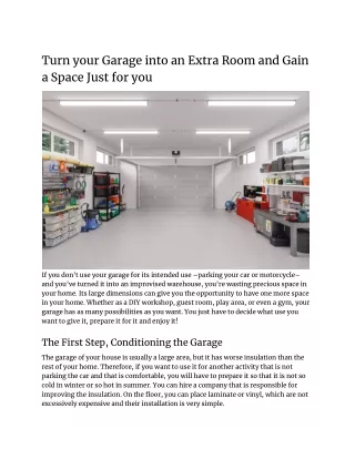 Turn your Garage into an Extra Room and Gain a Space Just for you