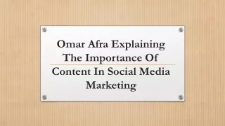 Omar Afra Explaining The Importance Of Content In Social Media Marketing