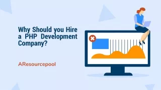 Why should you hire a Php Development Company