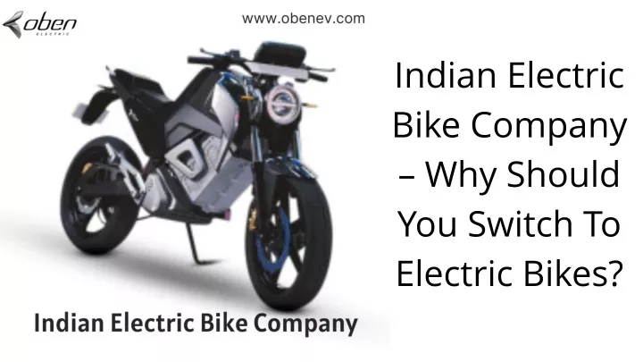 indian electric bike company why should
