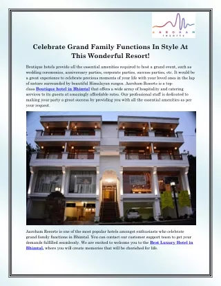 celebrate grand family functions in style at this