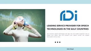 The Gulf's Premier Provider of Speech Technologies