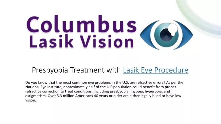 presbyopia treatment with lasik eye procedure