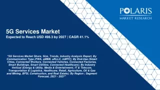 5g services market expected to reach usd 498 3 by 2027 cagr 41 1