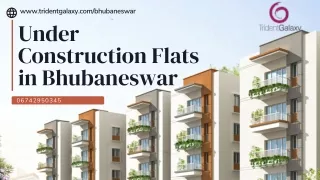 Under Construction Flats in Bhubaneswar
