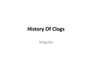 History Of Clogs