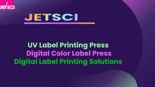UV Label Printing Press | Digital Color Label Press | Digital Label Printing Sol