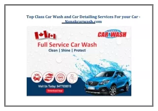 Top Class Car Wash and Car Detailing Services For your Car - Nanakcarwash.com